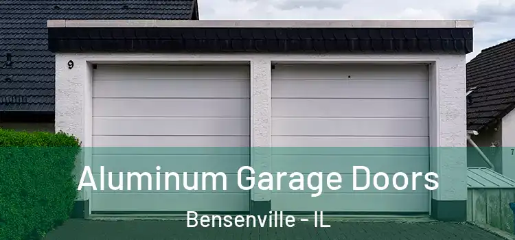  Aluminum Garage Doors Bensenville - IL