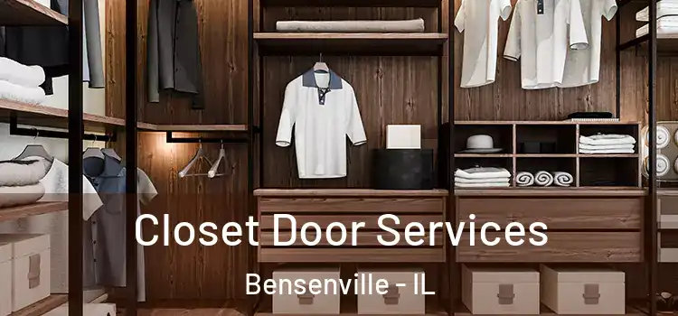 Closet Door Services Bensenville - IL