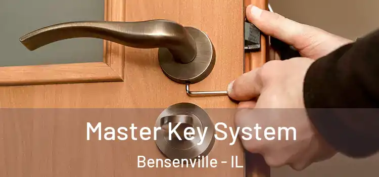  Master Key System Bensenville - IL